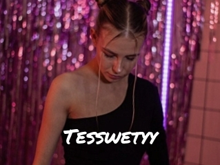 Tesswetyy