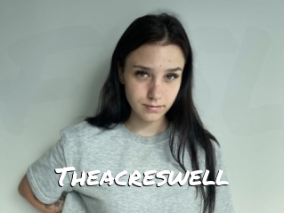 Theacreswell