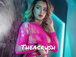 Theacrush