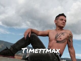 Timettmax