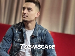 Tobiascade