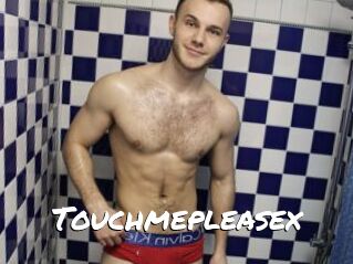 Touchmepleasex