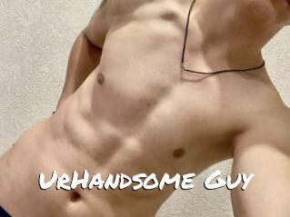 UrHandsome_Guy