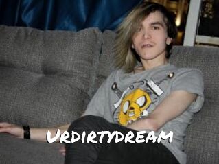 Urdirtydream