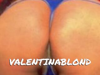 VALENTINABLOND