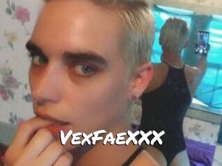 VexFaeXXX