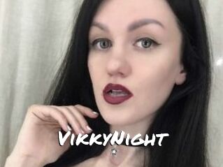 VikkyNight