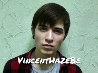 VincentHazeBe