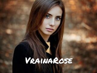 VrainaRose