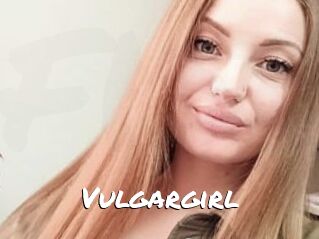 Vulgargirl