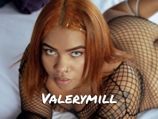 Valerymill