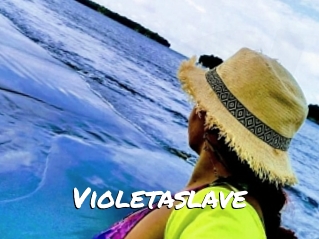 Violetaslave