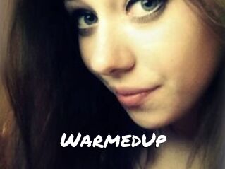 WarmedUp