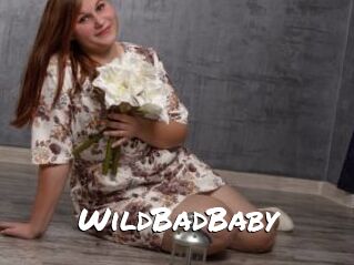 WildBadBaby