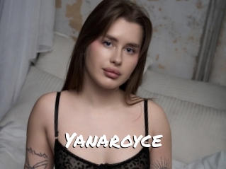 Yanaroyce