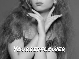 Yourredflower