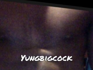 Yungbigcock