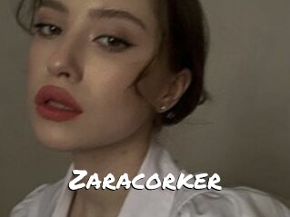 Zaracorker